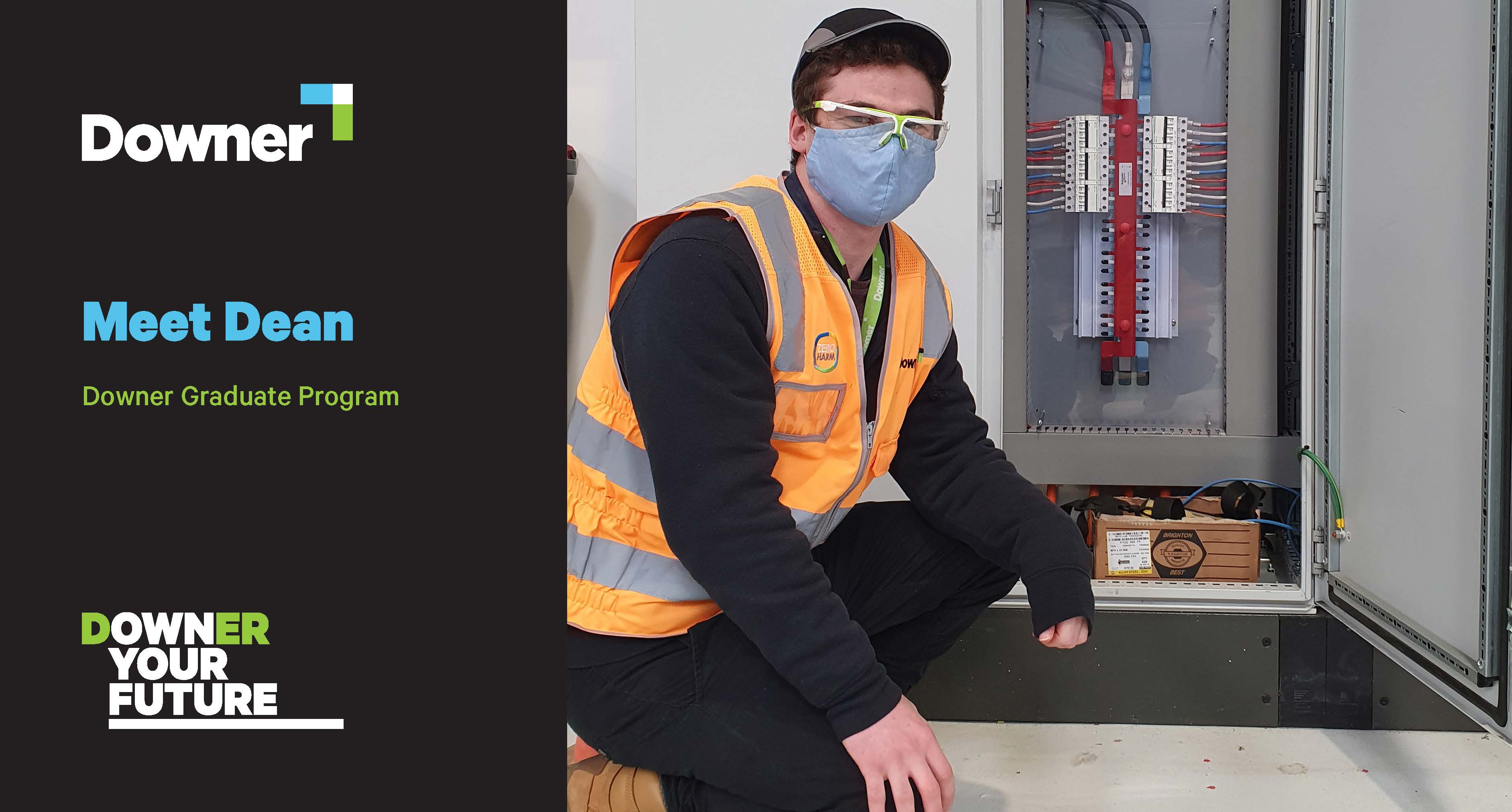 Meet Dean, Graduate Engineer Meet Dean, Graduate Engineer
