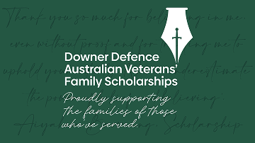 Downer Defence Veterans’ Family Scholarships